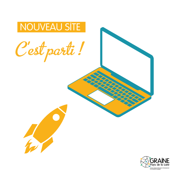Le tout nouveau site internet du GRAINE Pays de la Loire est en ligne ! 