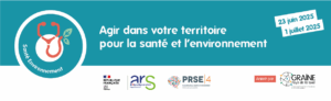 Agir dans votre territoire pour la santé et l’environnement