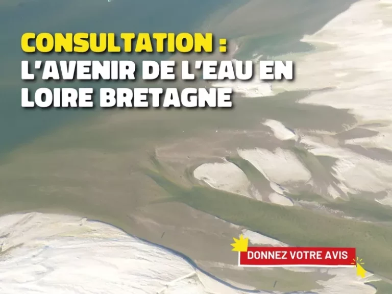 Consultation sur l’avenir de l’eau en Loire Bretagne