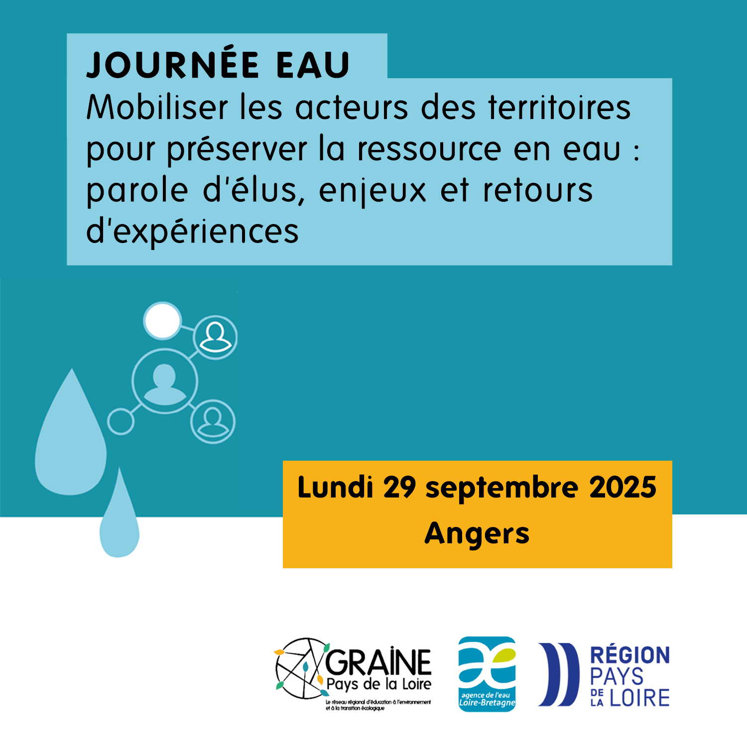 Préserver la ressource en eau : journée « L’eau un enjeu de mobilisation des acteurs des territoires » 29 septembre - Angers