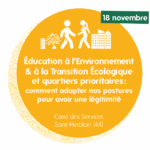 Journée d'échanges régionale Éducation à l’Environnement et à la Transition Écologique (EETE) et quartiers prioritaires - 18 novembre 2025 Saint-Herblain (44)