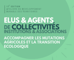 17e édition Ateliers du développement durable des territoires - Laval