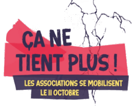 Ca ne tient plus ! Mobilisation des associations le 11 octobre 2025